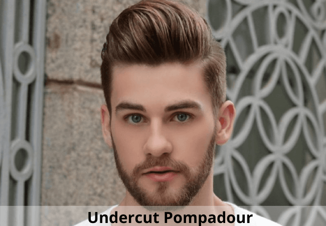 Kiểu tóc Undercut Pompadour cho những quý ông lịch lãm