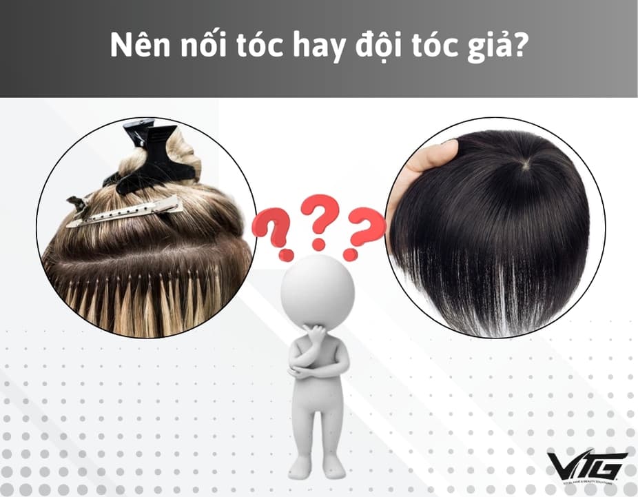 Nên Nối Tóc Hay Đội Tóc Giả Để Sở Hữu Mái Tóc Dài Và Dày?
