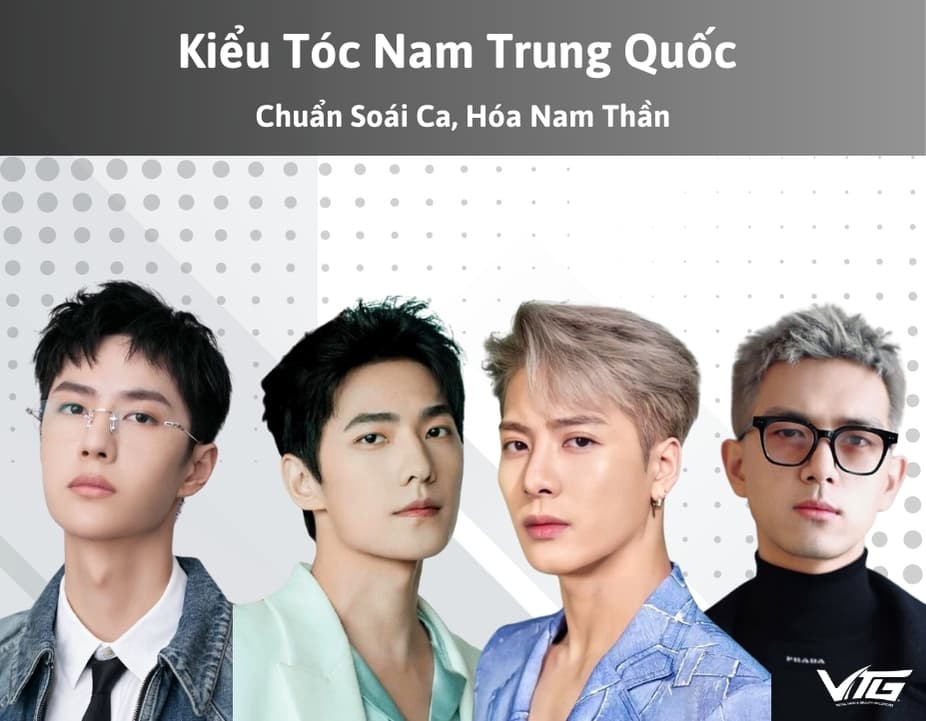 20+ Kiểu Tóc Nam Trung Quốc Chuẩn Soái Ca, Hóa Nam Thần