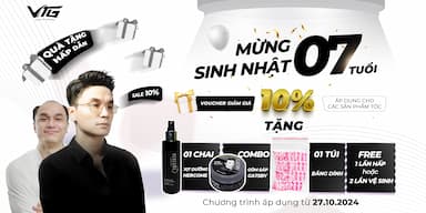 Tưng Bừng Ưu Đãi Mừng Sinh Nhật Vua Tóc Giả 7 Tuổi