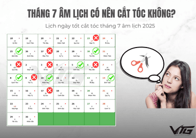Tháng 7 Âm Lịch Có Nên Cắt Tóc Không? Có Xui Không? Giải Mã Kiêng Kỵ