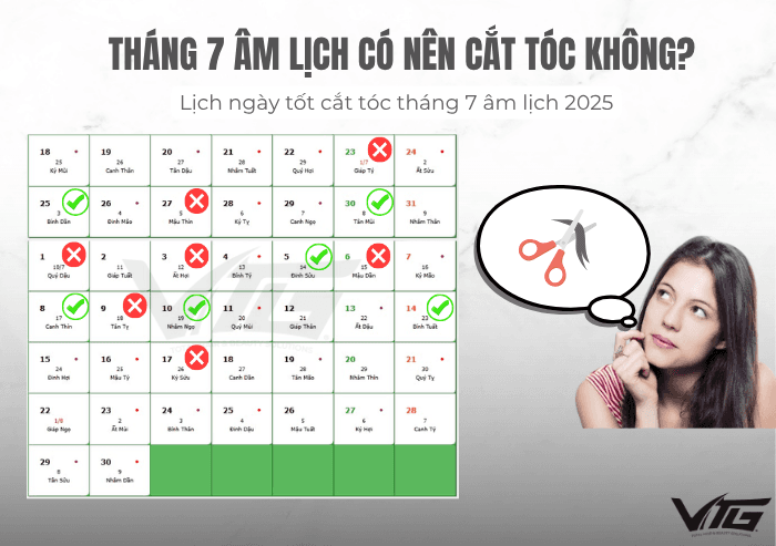 Tháng 7 Âm Lịch Có Nên Cắt Tóc Không? Có Xui Không? Giải Mã Kiêng Kỵ