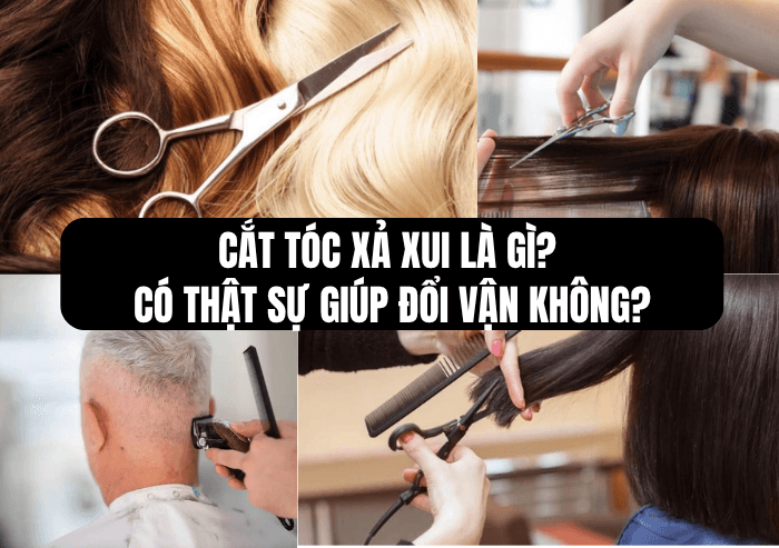 Cắt Tóc Xả Xui Là Gì? Có Thật Sự Đổi Vận Không?