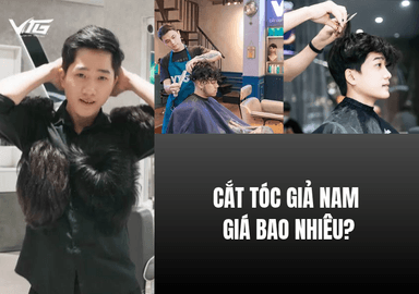 Cắt Tóc Giả Nam Giá Bao Nhiêu? Bảng Giá Cắt Tại Nhà VTG Hair