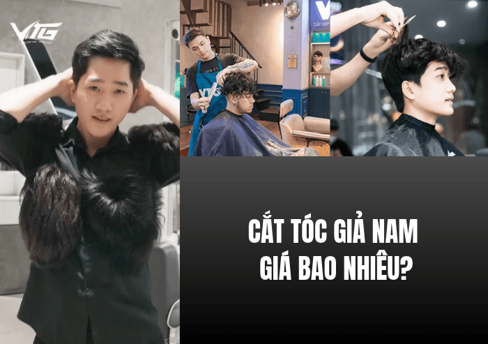 Cắt Tóc Giả Nam Giá Bao Nhiêu? Bảng Giá Cắt Tại Nhà VTG Hair