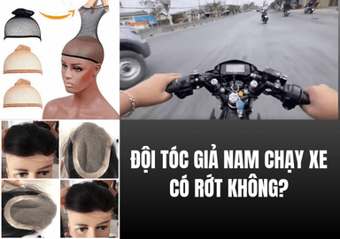 Đội Tóc Giả Nam Chạy Xe Có Rớt Không? Bí Quyết Giữ Tóc Chắc Chắn Khi Đi Gió Lớn